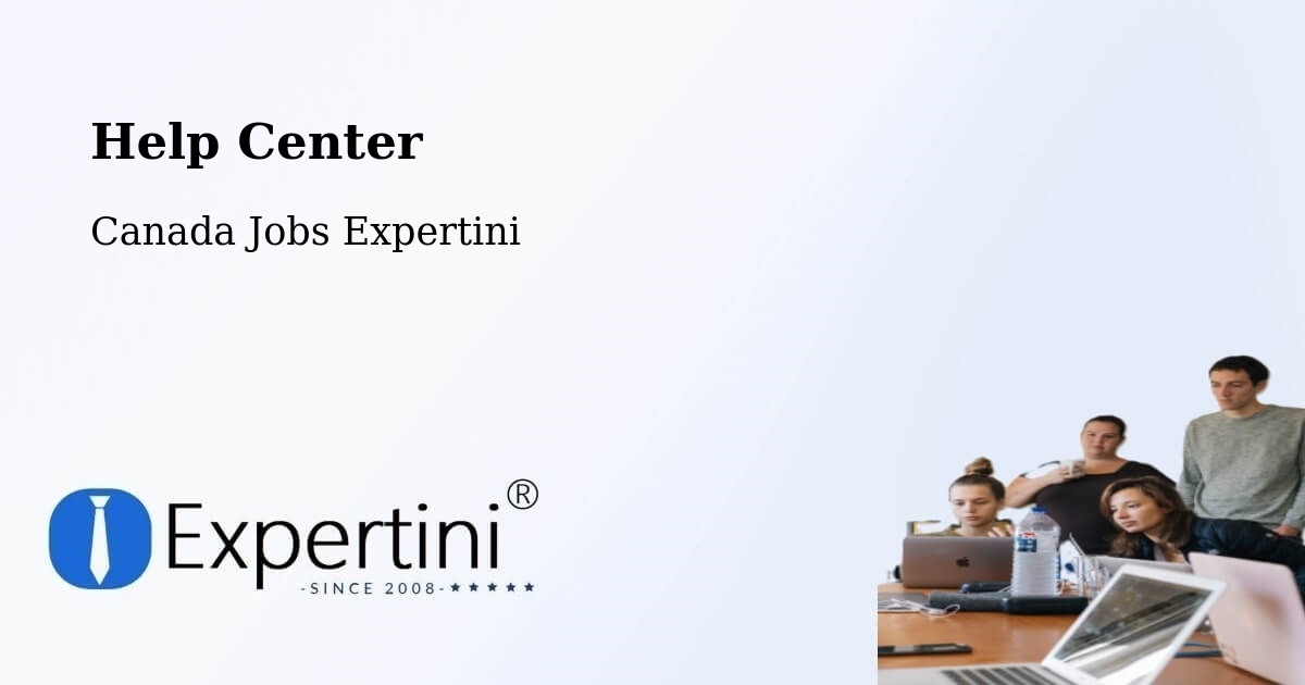 Help Center - Canada Jobs Expertini