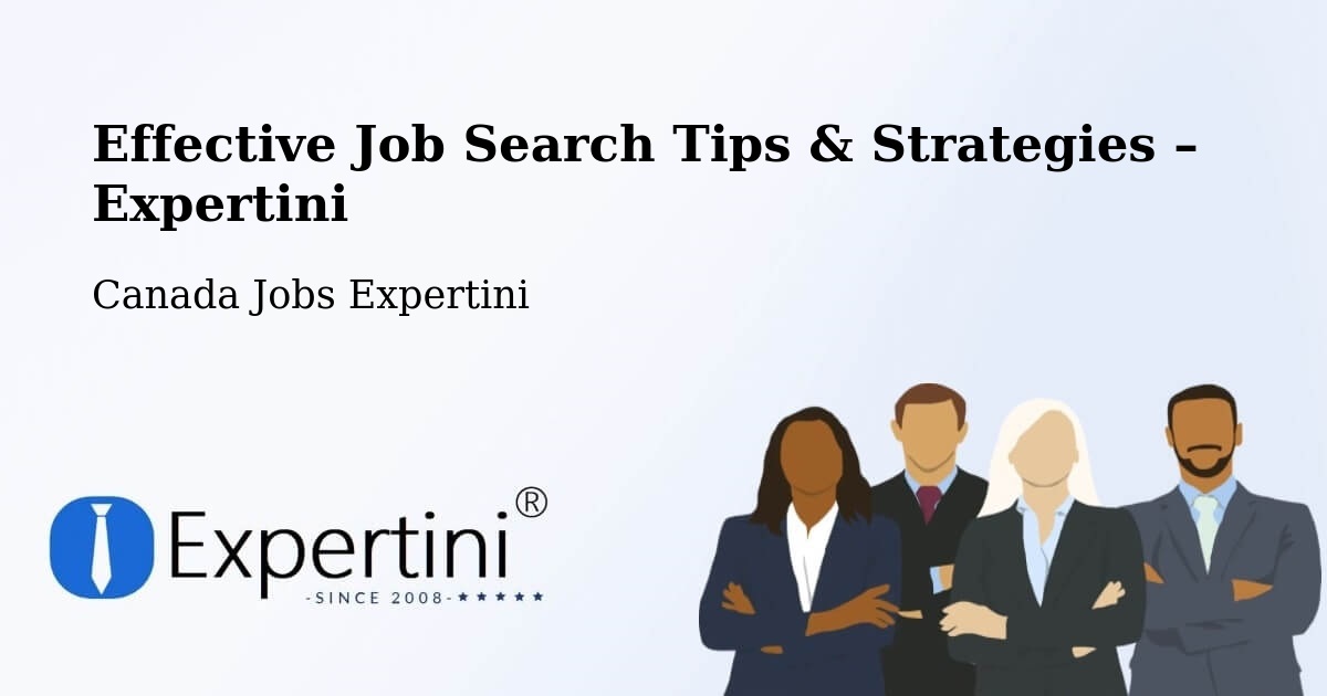 Job Search Tips & Strategies for Job Seekers – Fairview - Fairview, Canada Jobs Expertini